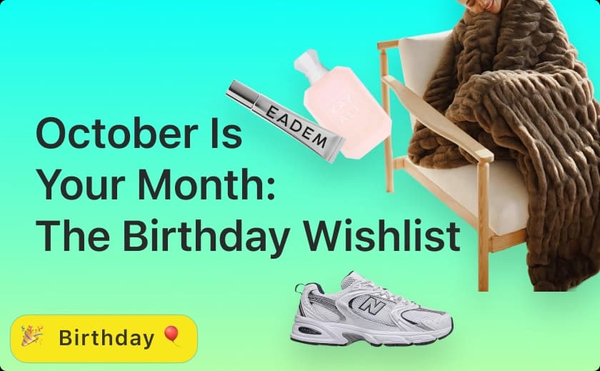 October Is Your Month: The Birthday Wishlist