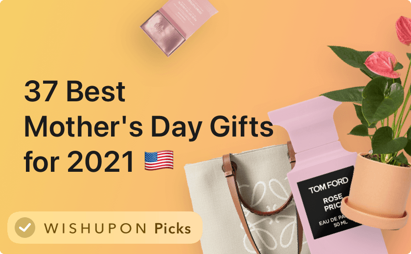 37 Best Mother's Day Gifts for 2021 🇺🇸 👩