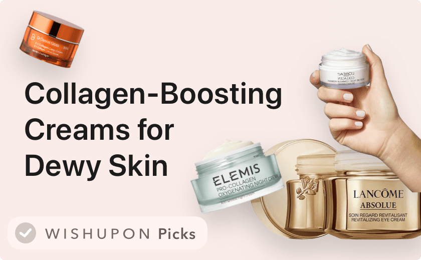 18 Best Collagen-Boosting Creams for Dewy Skin 🧖‍♀️💧