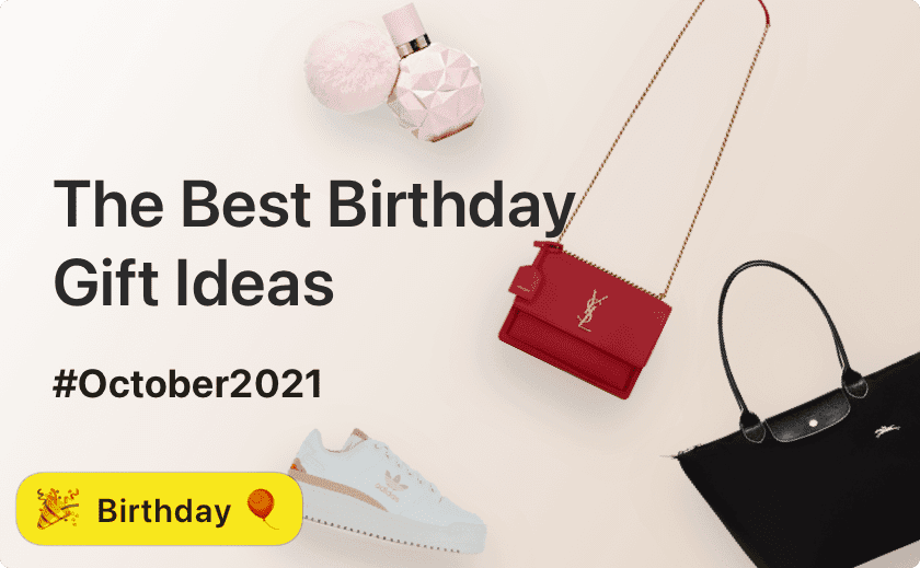 The Best Birthday Gift Ideas 🎁🎂 - October 2021