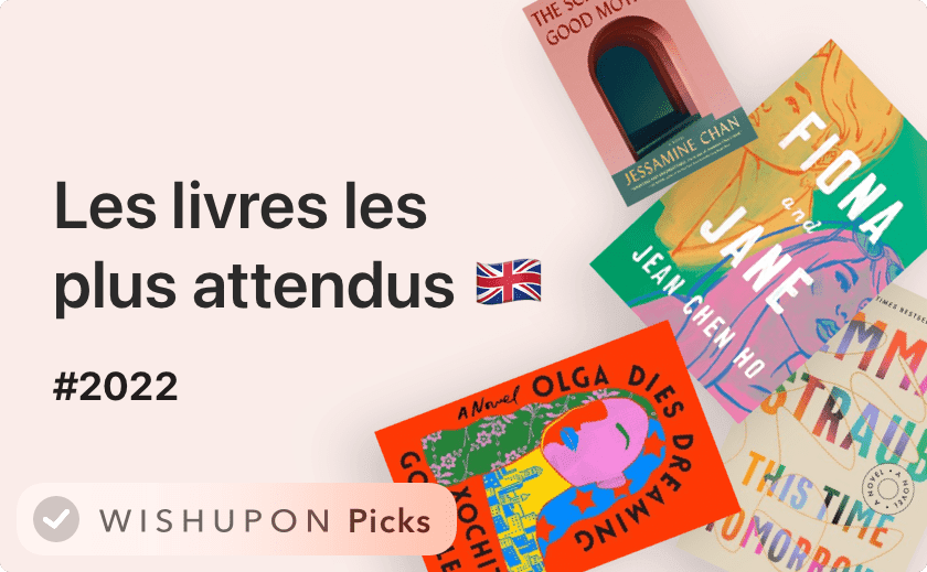 Notre sélection : Les livres les plus attendus de 2022 en anglais 📖🔖🇬🇧