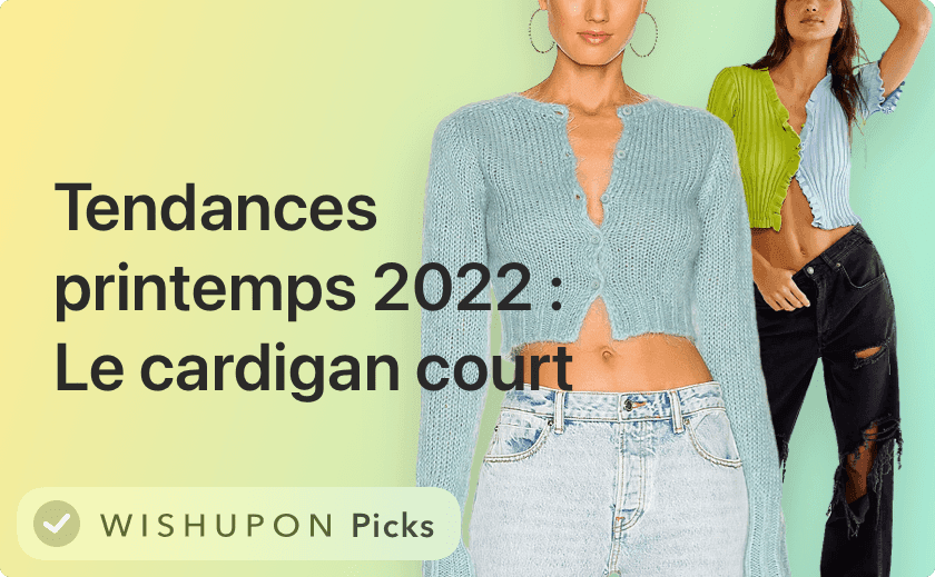 🌼 Les tendances printemps 2022 : Le cardigan court