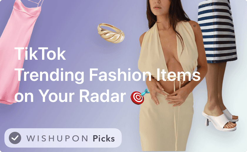 32 TikTok Trending Fashion Items You Need on Your Radar 🎯