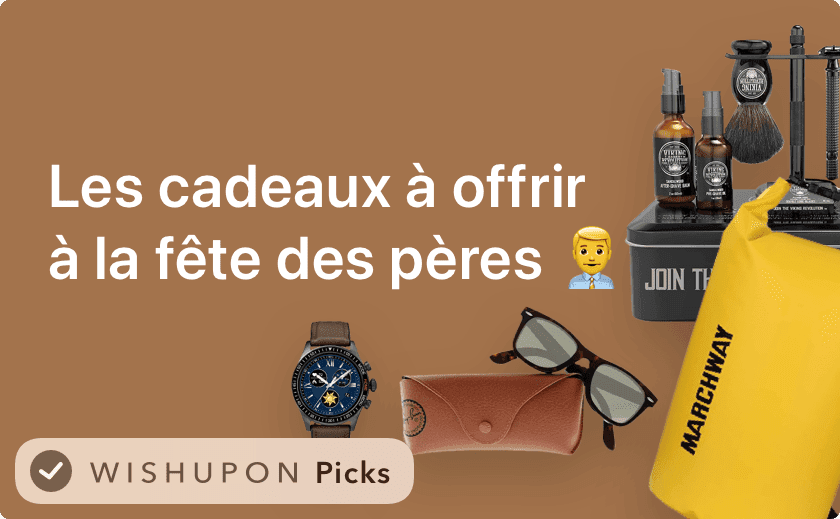 Les meilleurs cadeaux à offrir à la fête des pères 👨‍💼🎩