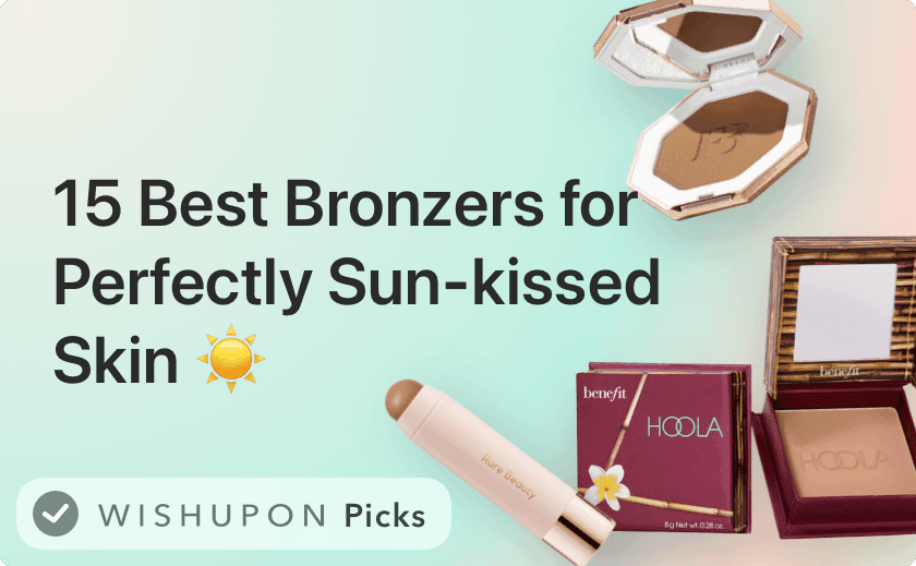 15 Best Bronzers for Perfectly Sun-kissed Skin ☀️