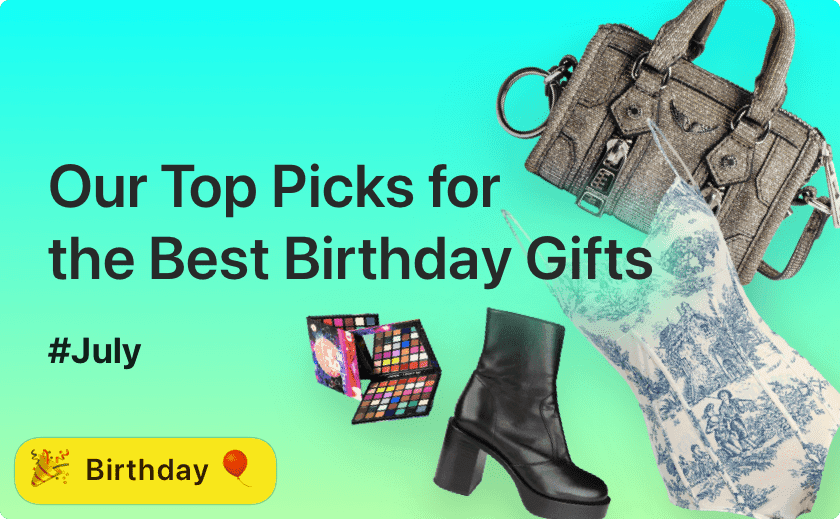 Our Top Picks for the Best Birthday Gifts 🎁