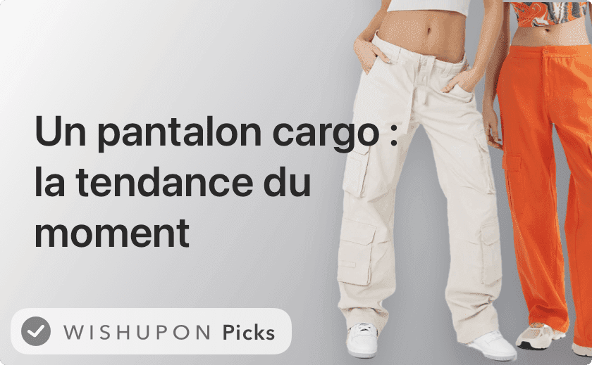 Un pantalon cargo : la tendance pantalon du moment 👖