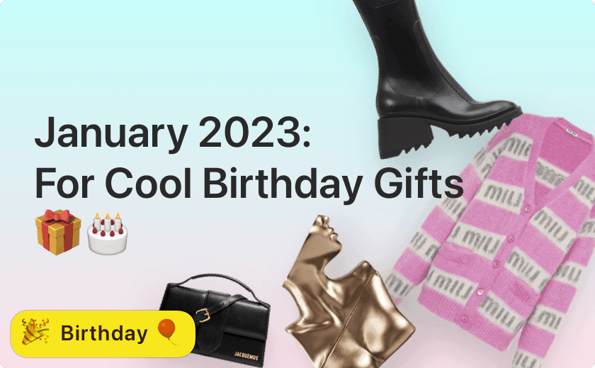 January 2023 - Gift Ideas For Cool Birthday Gifts 🎁🎂