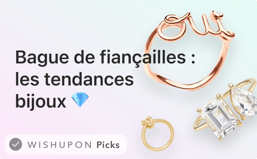 Bague de fiançailles : les tendances bijoux 💍💎