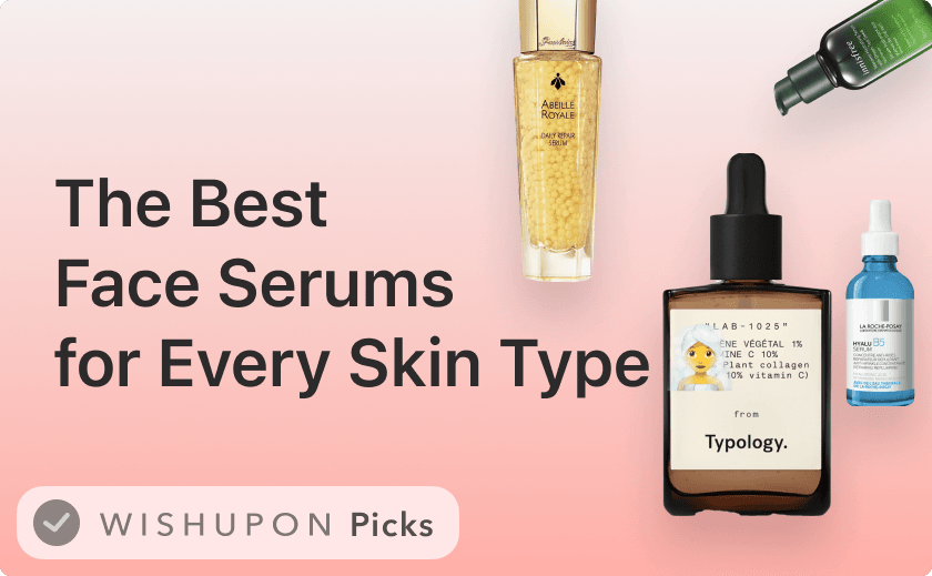 The Best Face Serums for Every Skin Type 🧖‍♀️✨