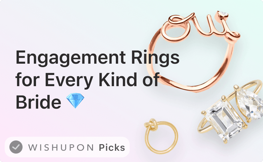 Engagement Rings for Every Kind of Bride 💍💎