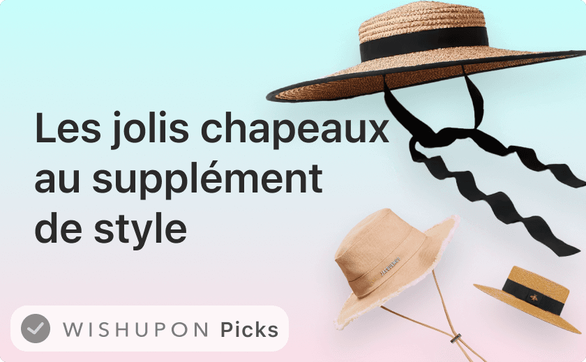 Les jolis chapeaux au supplément de style pour cet été 👒💚