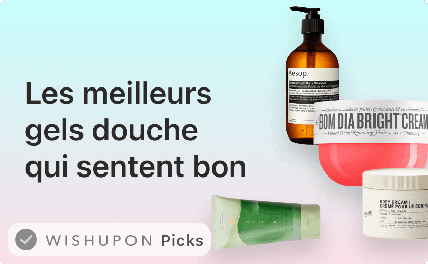 Les gels douche, les exfoliants et les lotions ayant les senteurs les plus agréables