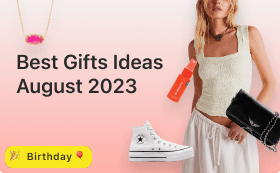 Best Birthday Gifts Ideas August 2023