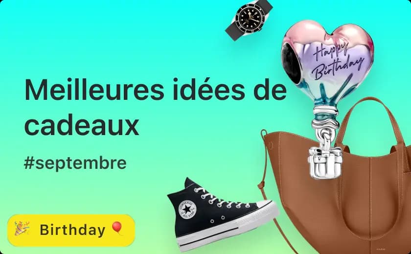 Tous les jours, les anniversaires - Meilleures idées de cadeaux