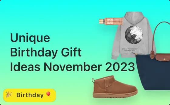 Unique Happy Birthday Gift Ideas November 2023