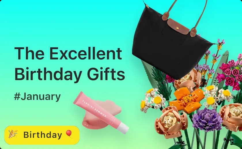 Excellent Birthday Gift Ideas January 2024