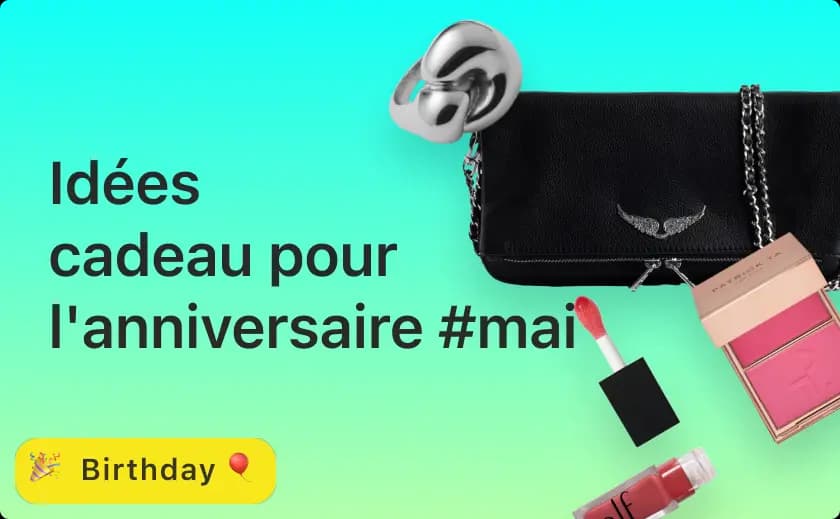 Idées cadeau pour l'anniversaire pour mai 2024