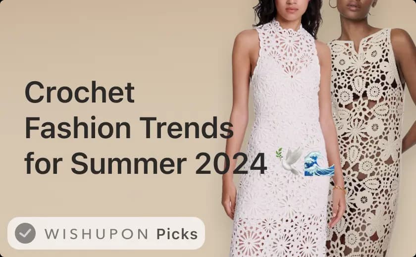 Crochet fashion trends for Summer 2024