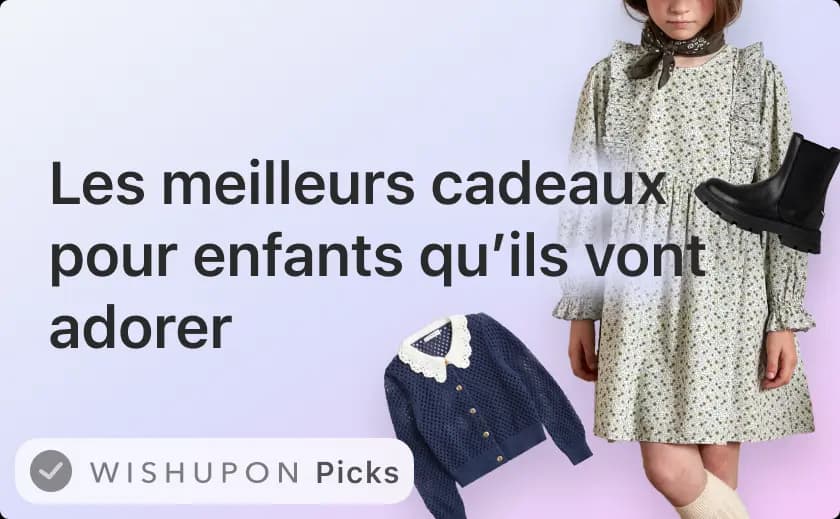 Les meilleurs cadeaux pour enfants qu’ils vont adorer