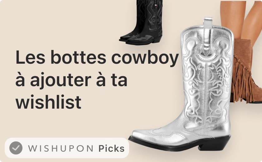 Les bottes cowboy à ajouter à ta wishlist