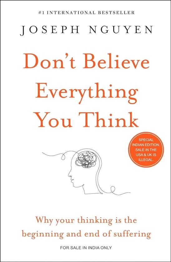 Don't Believe Everything You Think : Joseph Nguyen: Amazon.in: Books
