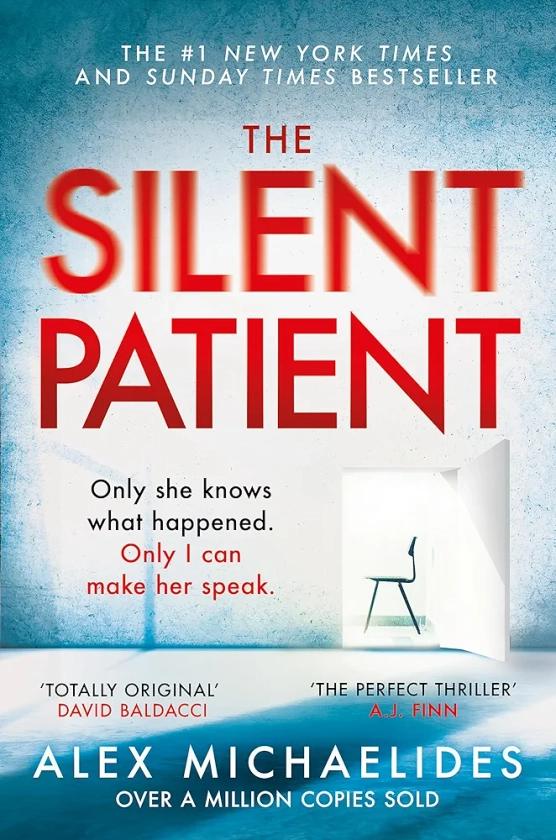 THE SILENT PATIENT [Paperback] Michaelides, Alex : Michaelides, Alex: Amazon.in: Books